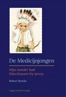 De medicijnjongen - Robert Broeils